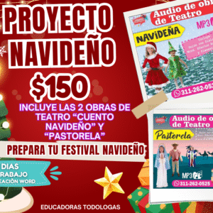 Proyecto Navideño  Educadoras Todólogas