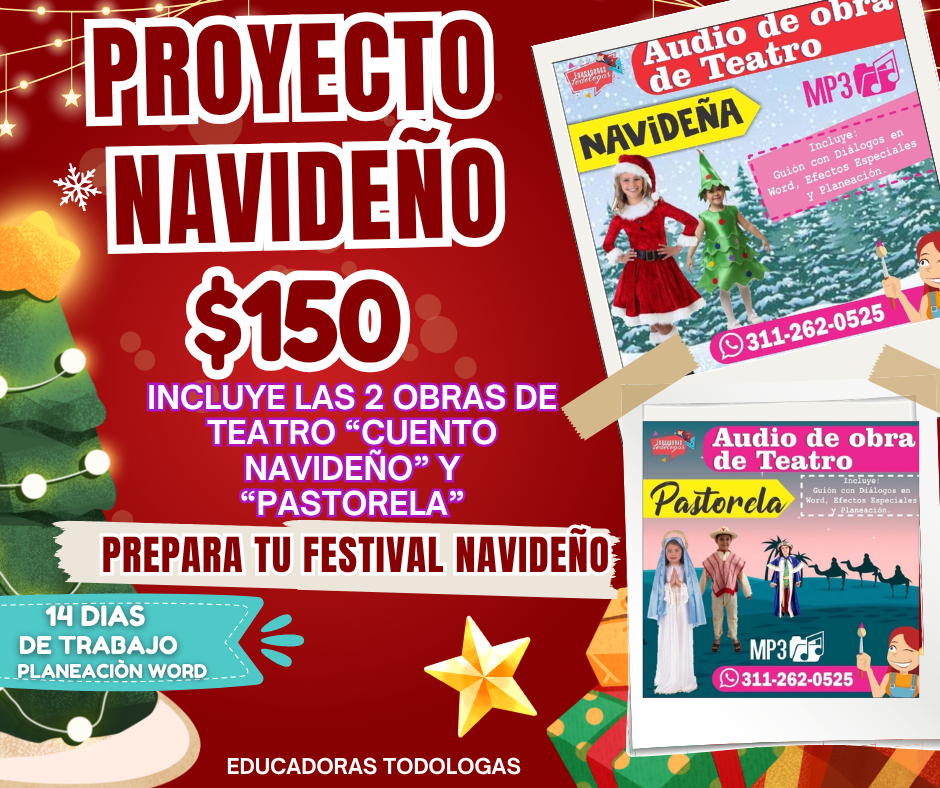 Proyecto Navideño Educadoras Todólogas