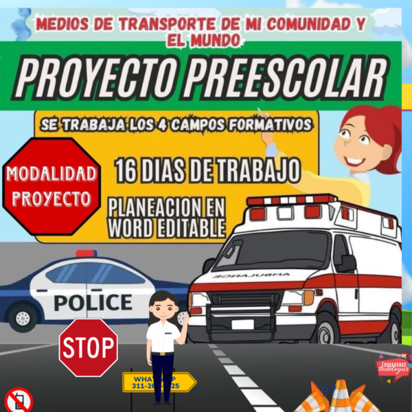 PROYECTO MEDIOS DE TRANSPORTE DE MI COMUNIDAD Y EL MUNDO